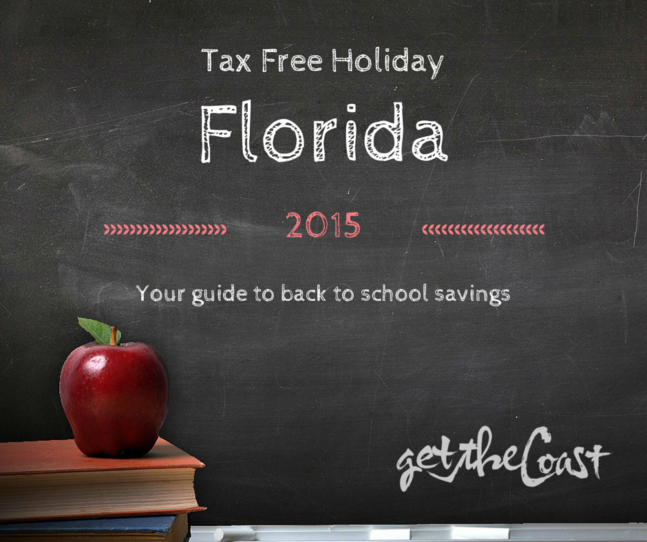 2015 Florida Tax Free Holiday graphic Get The Coast