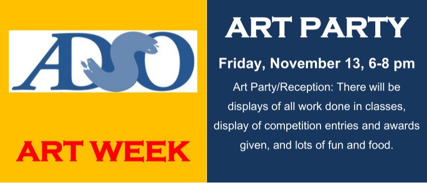 Art Week at ADSO - Friday Art Party/Reception!
